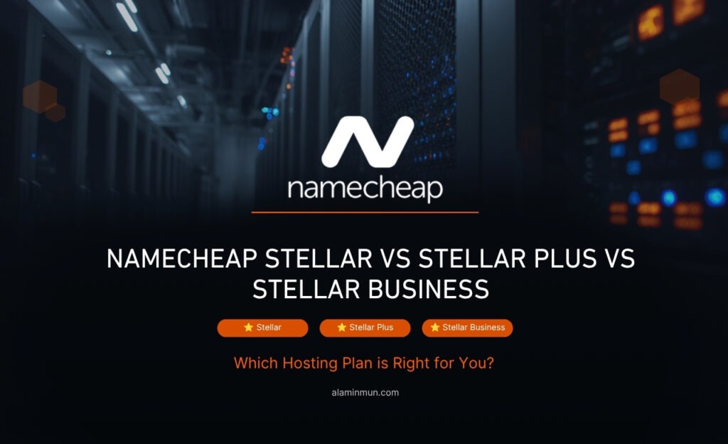 Namecheap Stellar vs Stellar Plus Hosting